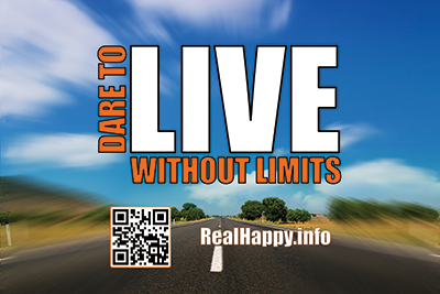 Dare to live without limits